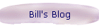 Bill's Blog